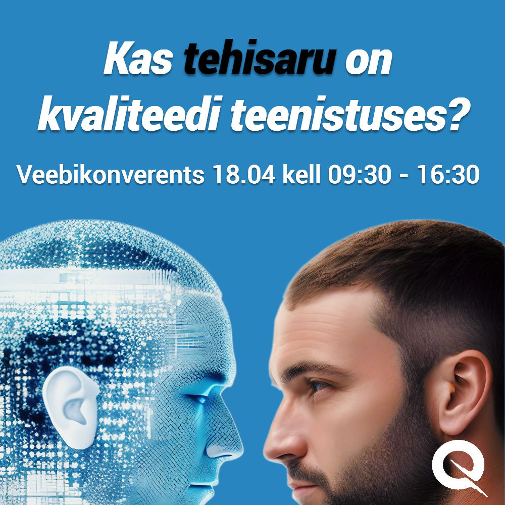   18. aprillil toimuval Eesti Kvaliteediühingu virtuaalsel juhtimiskonverentsil räägime kuumal teemal olulise nurga alt: kas AI toetab kvaliteeti? Teame, et teh